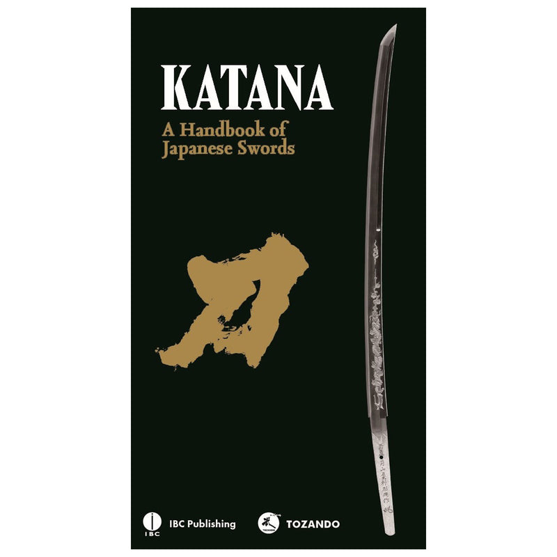 KATANA: A Handbook of Japanese Swords